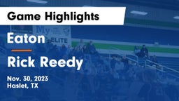 Eaton  vs Rick Reedy  Game Highlights - Nov. 30, 2023