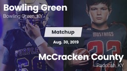 Matchup: Bowling Green High vs. McCracken County  2019