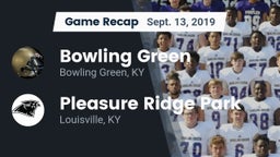 Recap: Bowling Green  vs. Pleasure Ridge Park  2019