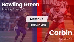 Matchup: Bowling Green High vs. Corbin  2019