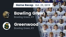Recap: Bowling Green  vs. Greenwood  2019