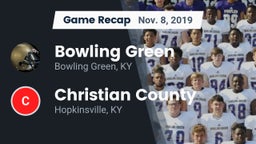 Recap: Bowling Green  vs. Christian County  2019