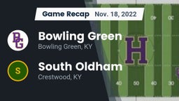 Recap: Bowling Green  vs. South Oldham  2022