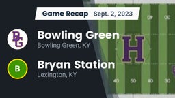 Recap: Bowling Green  vs. Bryan Station  2023