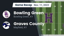 Recap: Bowling Green  vs. Graves County  2023