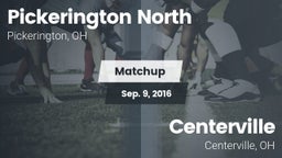 Matchup: Pickerington North vs. Centerville  2016