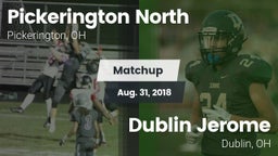 Matchup: Pickerington North vs. Dublin Jerome  2018