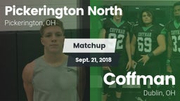 Matchup: Pickerington North vs. Coffman  2018