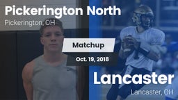 Matchup: Pickerington North vs. Lancaster  2018