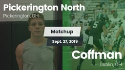 Matchup: Pickerington North vs. Coffman  2019