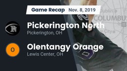 Recap: Pickerington North  vs. Olentangy Orange 2019