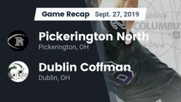 Recap: Pickerington North  vs. Dublin Coffman  2019