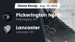 Recap: Pickerington North  vs. Lancaster  2022