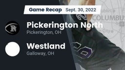 Recap: Pickerington North  vs. Westland  2022
