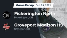 Recap: Pickerington North  vs. Groveport Madison HS 2021