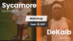 Matchup: Sycamore  vs. DeKalb  2017