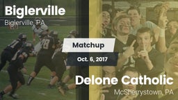 Matchup: Biglerville High vs. Delone Catholic  2017