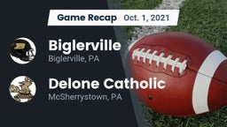 Recap: Biglerville  vs. Delone Catholic  2021