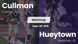 Matchup: Cullman  vs. Hueytown  2018
