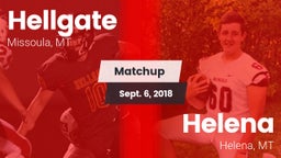 Matchup: Hellgate  vs. Helena  2018