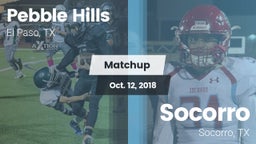 Matchup: Pebble Hills High Sc vs. Socorro  2018
