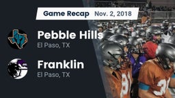 Recap: Pebble Hills  vs. Franklin  2018