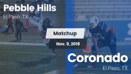 Matchup: Pebble Hills High Sc vs. Coronado  2018