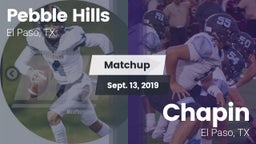 Matchup: Pebble Hills High Sc vs. Chapin  2019
