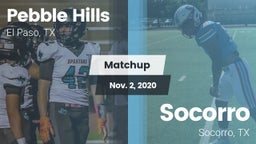 Matchup: Pebble Hills High Sc vs. Socorro  2020