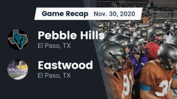 Recap: Pebble Hills  vs. Eastwood  2020