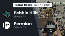 Recap: Pebble Hills  vs. Permian  2022