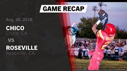 Recap: Chico  vs. Roseville  2016