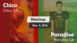Matchup: Chico  vs. Paradise  2016