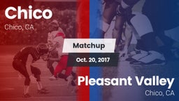Matchup: Chico  vs. Pleasant Valley  2017