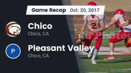 Recap: Chico  vs. Pleasant Valley  2017