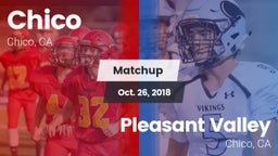 Matchup: Chico  vs. Pleasant Valley  2018