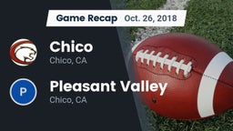 Recap: Chico  vs. Pleasant Valley  2018