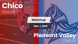 Matchup: Chico  vs. Pleasant Valley  2019