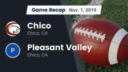 Recap: Chico  vs. Pleasant Valley  2019