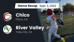 Recap: Chico  vs. River Valley  2022