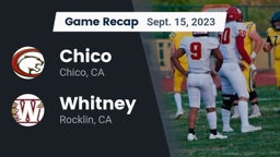 Recap: Chico  vs. Whitney  2023