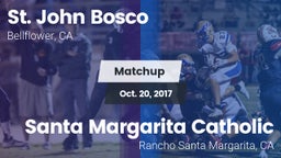 Matchup: St. John Bosco High vs. Santa Margarita Catholic  2017