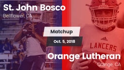Matchup: St. John Bosco High vs. Orange Lutheran  2018