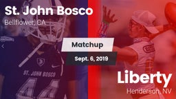 Matchup: St. John Bosco High vs. Liberty  2019