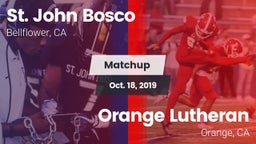 Matchup: St. John Bosco High vs. Orange Lutheran  2019
