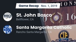 Recap: St. John Bosco  vs. Santa Margarita Catholic  2019