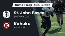 Recap: St. John Bosco  vs. Kahuku  2022