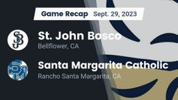 Recap: St. John Bosco  vs. Santa Margarita Catholic  2023