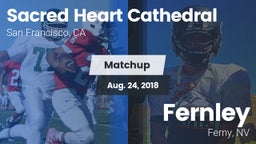 Matchup: Sacred Heart vs. Fernley  2018