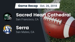 Recap: Sacred Heart Cathedral  vs. Serra  2018